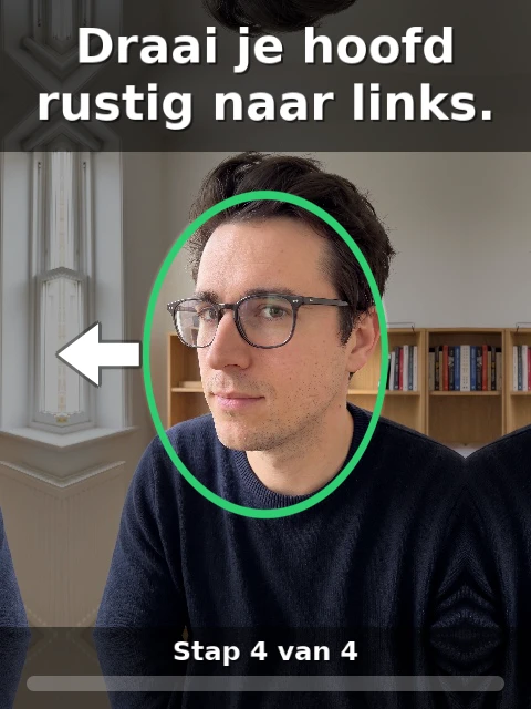 Turn your head slowly to the left: the person turns their head, a white arrow pointing left beside the oval, Step 4 of 4.