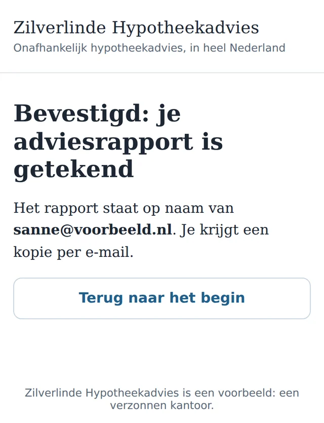 The page Confirmed: your advice report is signed, in the name of Sanne's email address.